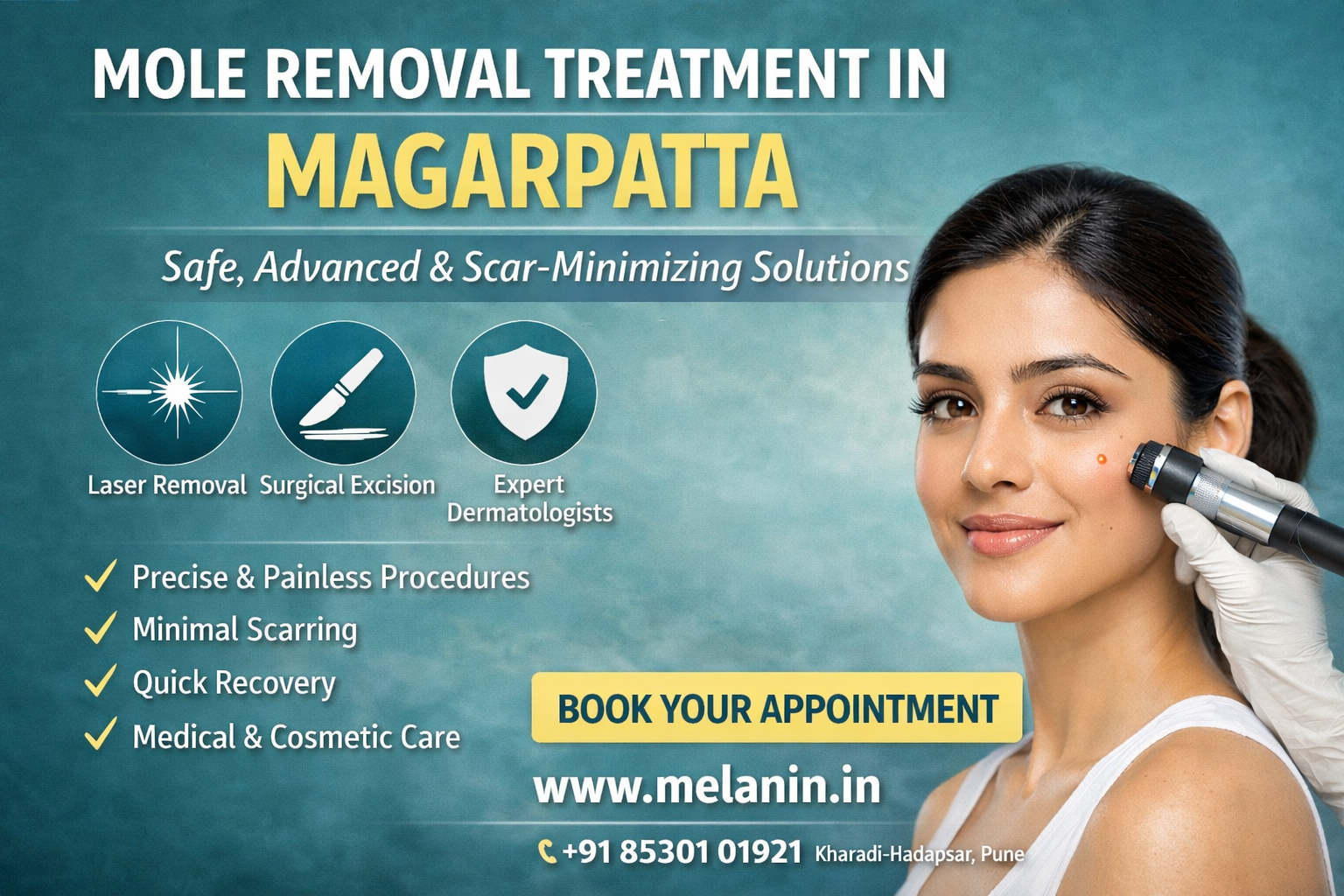 Mole removal treatment using laser in Magarpatta, Pune.