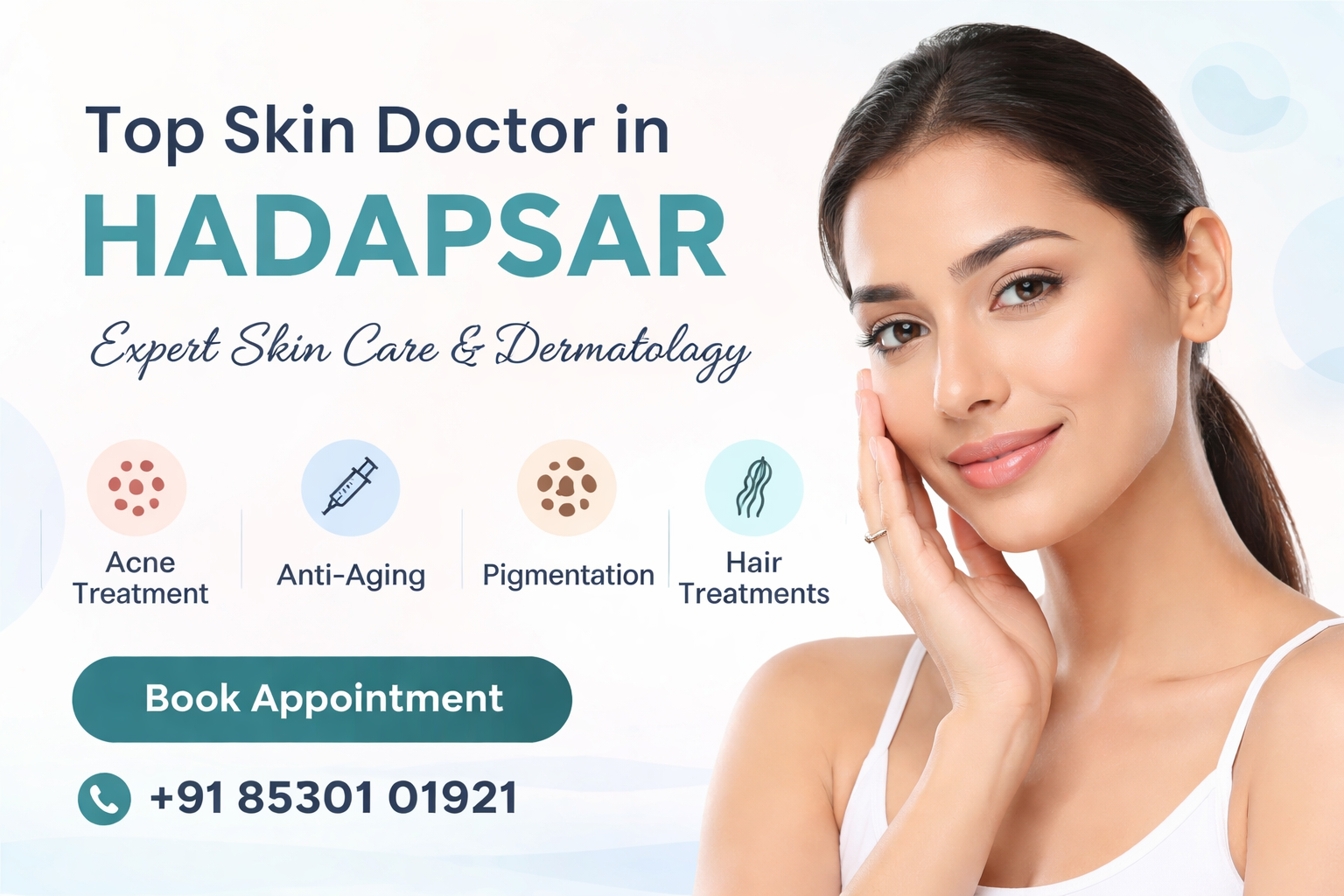 Top Skin Doctor in Hadapsar offering acne treatment, anti-aging, pigmentation and hair treatments